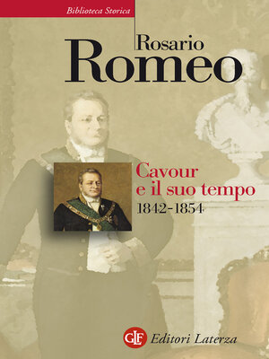 cover image of Cavour e il suo tempo. Volume 2. 1842-1854